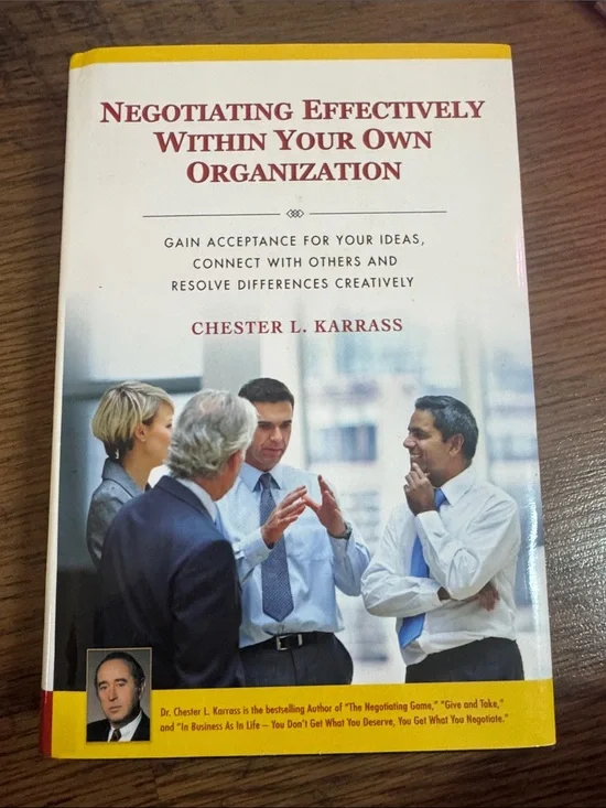 Negotiating Effectively Within Your Own Organization C1.LBk.6