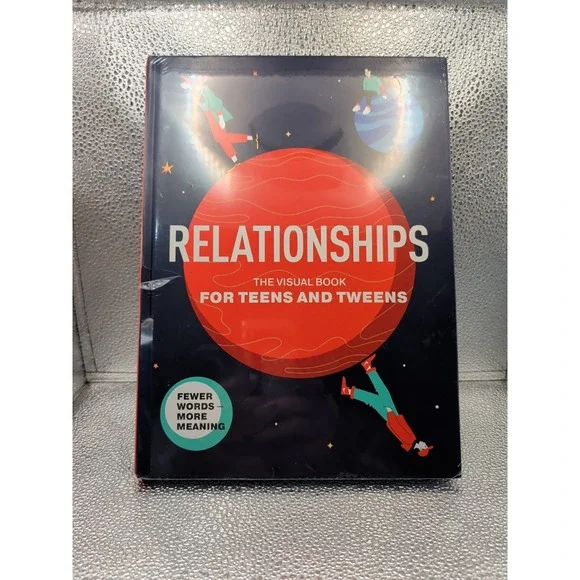 Relationships. The Visual Book for Teens and - Hardcover, by Ivi Green - New‎