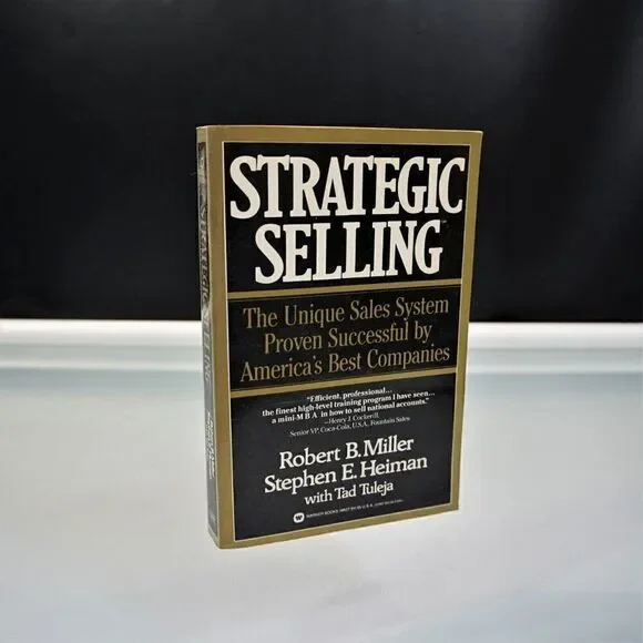 Strategic Selling The Unique Sales System Proven Successful 1986 Paperback