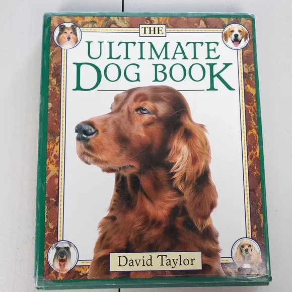 The Ultimate Dog Book David Taylor Hardcover 1990 Illustrated Breeds Guide