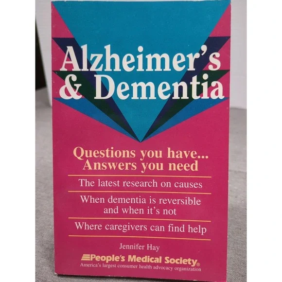 VTG 1996 Alzheimer's & Dementia Q&A by Jennifer Hay, People's Medical‎ Society
