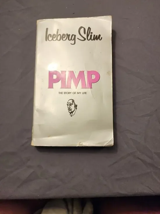 Pimp : The Story of My Life by Iceberg Slim (1987, Mass Market)