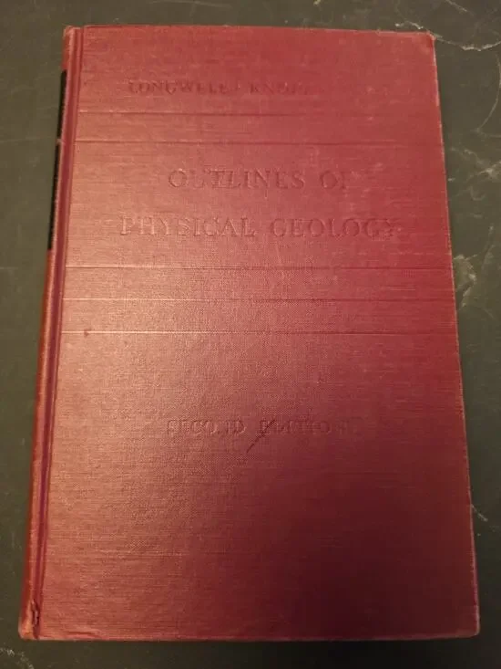 1941 Outlines of Physical Geology 2nd Ed Text - Signed/Stamped...