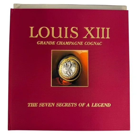 Louis XIII Remy‎ Martin Grande Champagne Cognac Seven Secrets Of A Legend Book