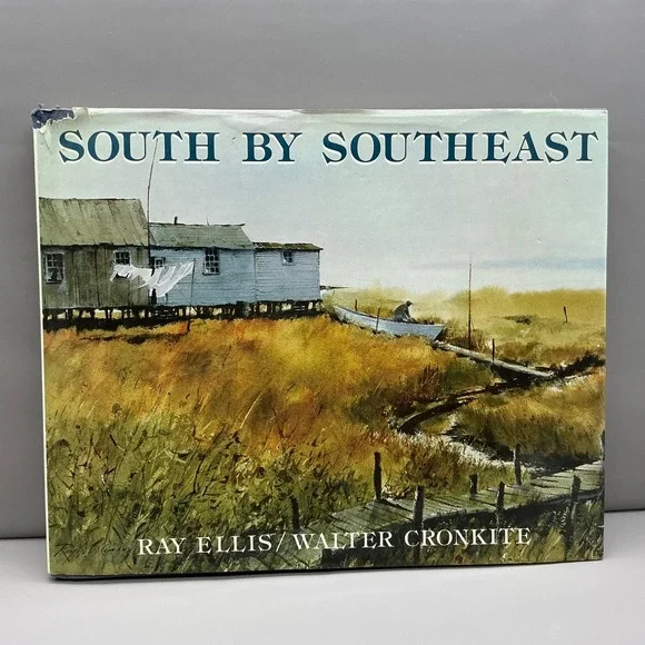South by Southeast Ray Ellis Walter Cronkite 1983 Hardcover Art Book Dust Jacket