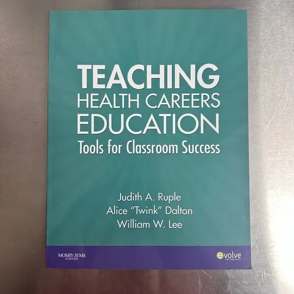Teaching Health Careers‎ Education Tools for the Classroom Success