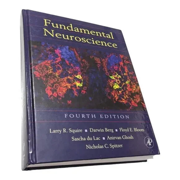 Fundamental‎ Neuroscience by Squire, Berg, Bloom, Lac, Ghosh, Spitzer