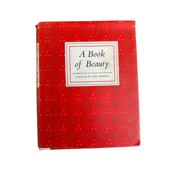 A Book of‎ Beauty Anthology Hardcover w Jacket Signed by Author John Hadfield