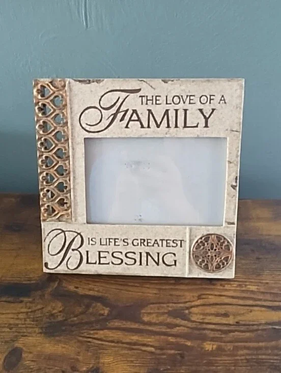 Love Of Family Life's Greatest Blessing Picture Frame for 4X6” Photo