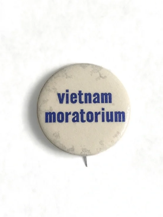 Vietnam Moratorium Anti-Vietnam War Protest Peace Cause Slater Pinback Button