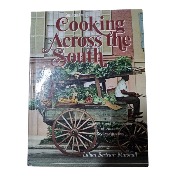 Vtg. Southern Living Cooking Across The South Collection of‎ Regional Recipes