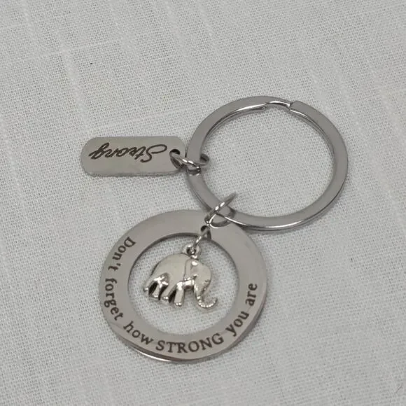 New Strength Elephant Keychain “Don’t Forget How Strong You Are” Silver Tone