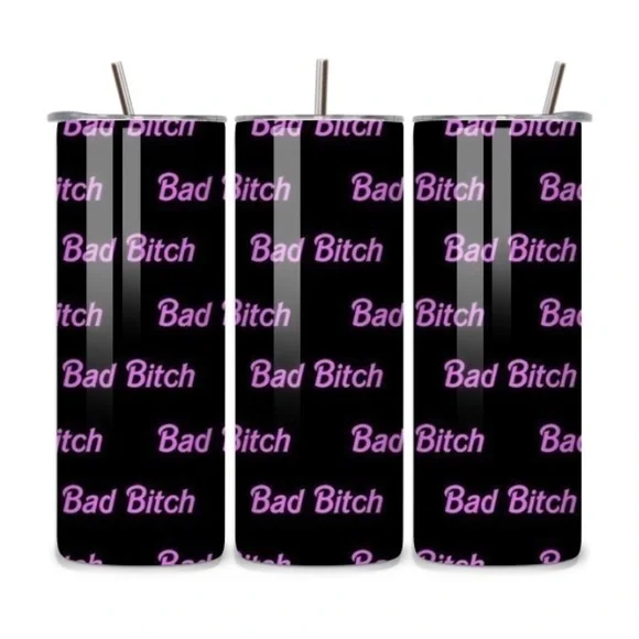 Black Bad B*tch 20oz Stainless Steel Tumbler