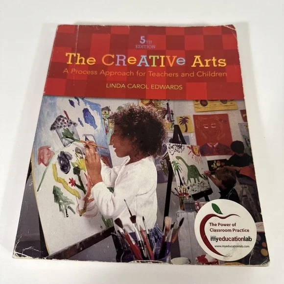 The Creative Arts-Process‎ Approach for Teachers And Children By Linda Edwards