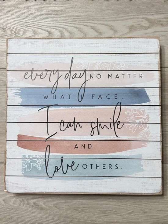 NWT- Inspirational Pastel Brushstroke Wall Plaque - Every Day I Can Smile