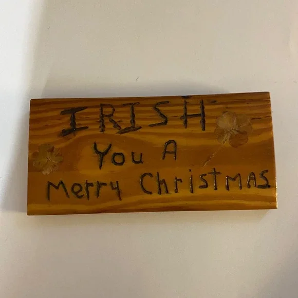 Handmade Wood Burned Irish You A Merry Christmas Plaque Pressed Four Leaf Clover