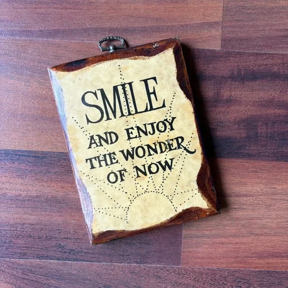 Vintage Stayings Wood Wall Plaque Smile and Enjoy the Wonder of Now Rustic Sign‎