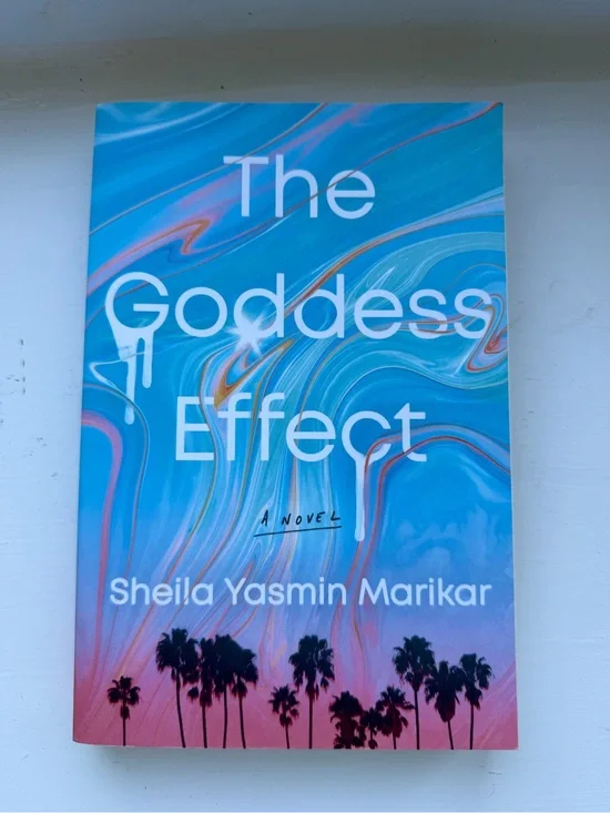 The Goddess Effect by Sheila Yasmin Marikar