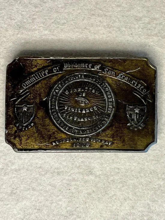 Committee of Vigilance of San Francisco Brass Belt Buckle * 1856