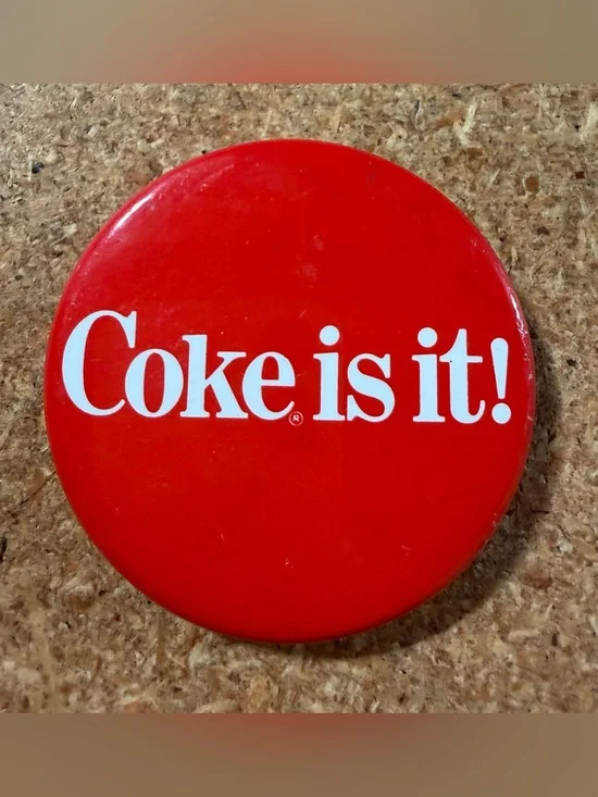 Vintage Retro 1980s Coca-Cola Coke Is It Pinback Button Logo Soda Collectible