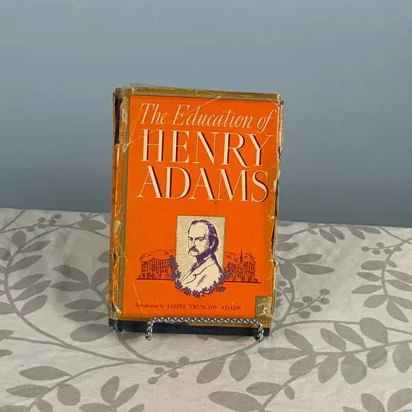 The Education of Henry Adams James Truslow Adams 1946 Modern Library #76