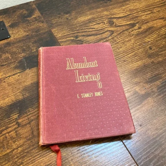 Abundant Living E. Stanley Jones 1942 Hardcover Vintage Religious Devotional