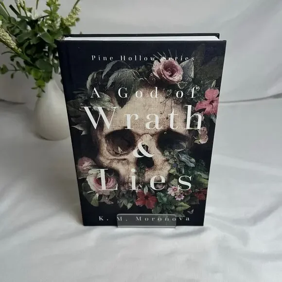 A God of Wrath & Lies K.M. Moronova OOP Hardcover Pine Hollow #1 Romantasy