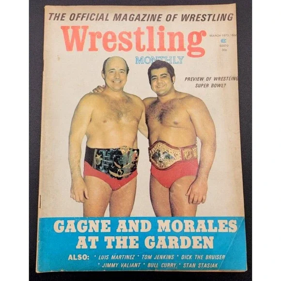 WRESTLING MONTHLY MARCH 1973 GREG GAGNE JIMMY VALIANT BULL‎ CURRY STAN STASIAK
