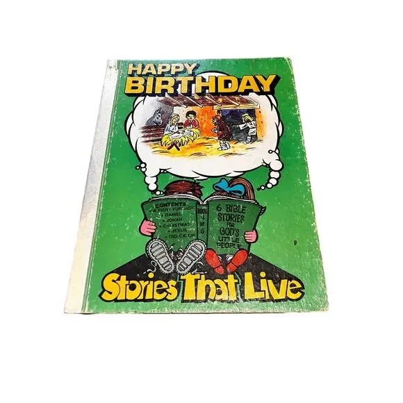 Happy Birthday, Stories that Live, Bible Vintage‎ Children's Book, VTG