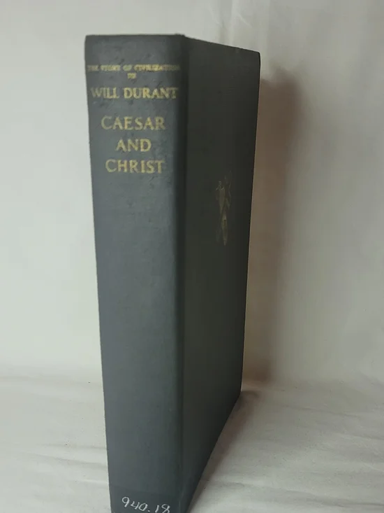 Will Durant Caesar and Christ Hardcover Book - Gray 1944