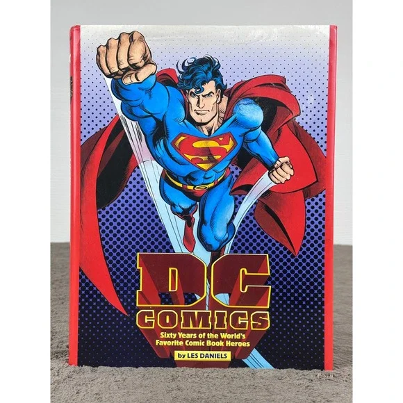 DC Comics Sixty Years‎ Worlds Favorite Comic Book Heroes Les Daniels 1995