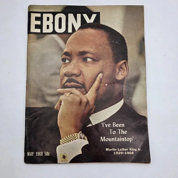 May 1968 Ebony Magazine Martin Luther King MLK Mountaintop Newsstand No Label