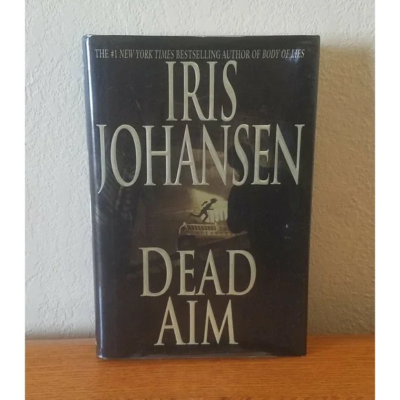 Dead Aim by Iris Johansen (Bantam Books 2003)