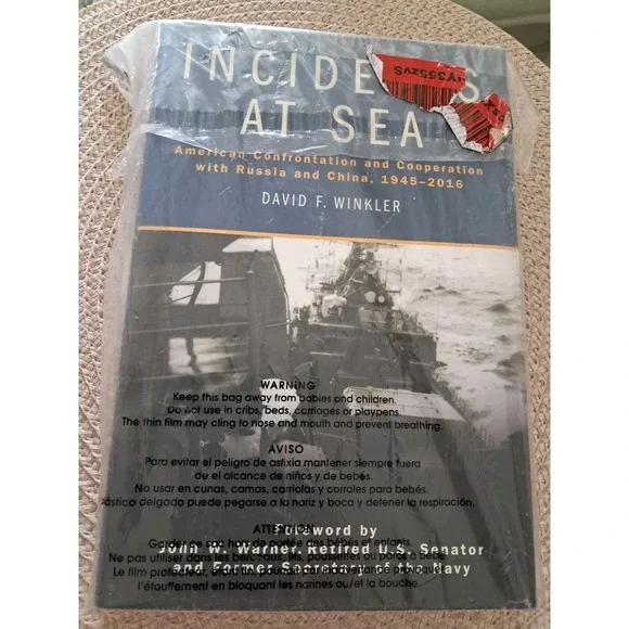 Incidents at Sea: American Confrontation and Cooperation with Russia and  -‎ NEW