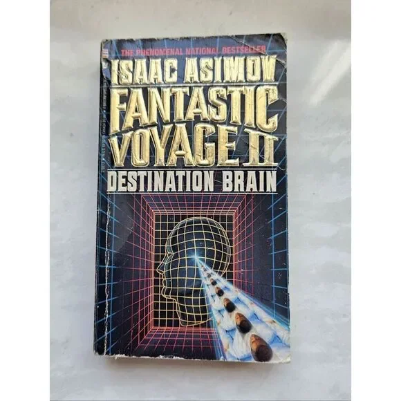 Isaac Asimov Fantastic Voyage II: Destination Brain