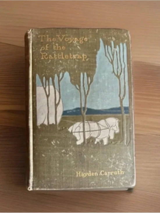 1897 The Voyage of the Rattletrap Hayden Carruth Signed Inscribed 1st Ed Harper