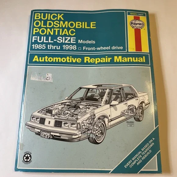 Haynes Buick/Oldsmobile/Pontiac Full Size Models 1985-93 FWD Repair manual