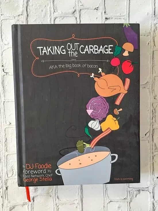 Taking Out the Garbage Low Carb Cookbook by DJ Foodie, Brand New, MSRP $45