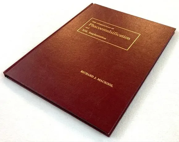 The Stereoatlas of Phacoemulsification and IOL Implantion Vintage 1990