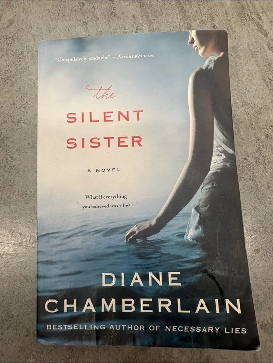 Diane Chamberlain The Silent Sister: A Novel Trade Paperback St. Martin's 2015
