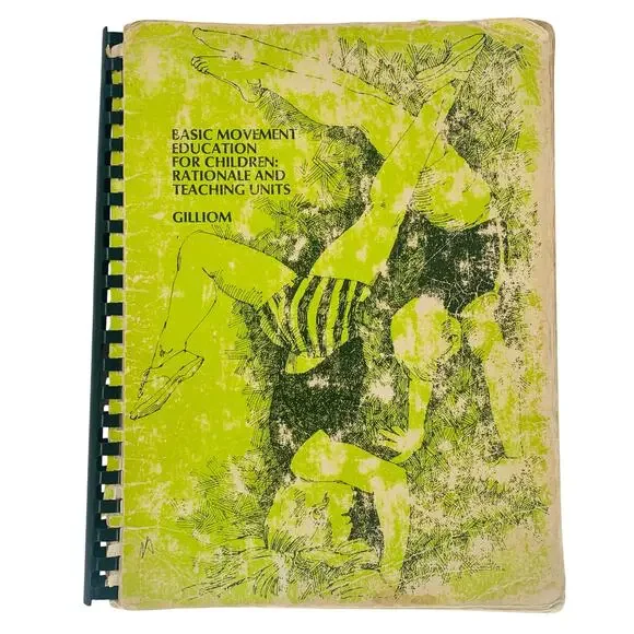 Addison Wesley Basic Movement Education For Children Teach Manual Guide Spiral