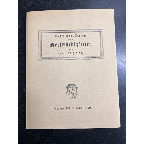 Geschichts-Daten Stuttgart – 1969 Omnitypie Facsimile – Illustrated‎ German Book