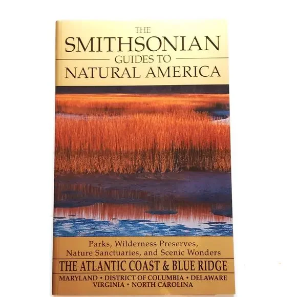 Smithsonian Guides Natural America Atlantic Coast & Blue Ridge - LN 1995