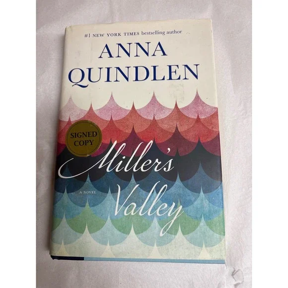 Miller's Valley Anna Quindlen Signed First Edition Hardcover 2016 Fiction Book