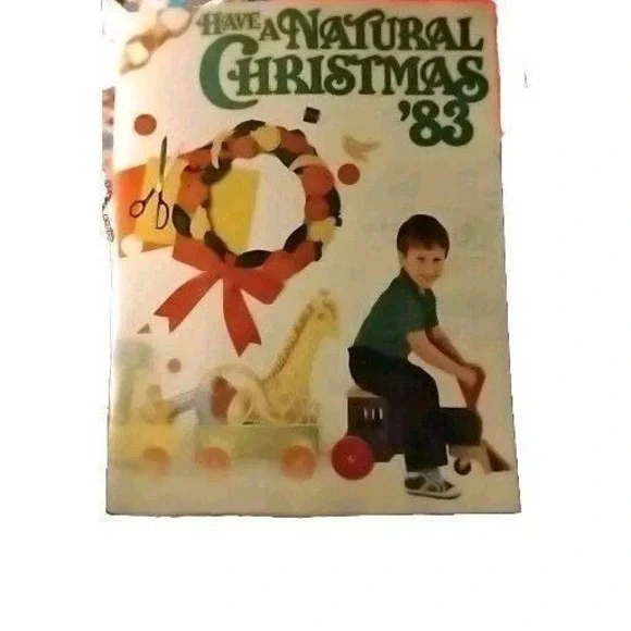Vtg Book Have-A-Natural Christmas Penny Mesic, Editors Rodale Press Natural 1983