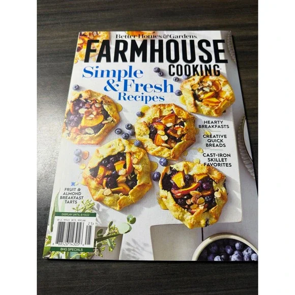 Better Homes & Gardens Farmhouse Cooking Simple & Fresh Recipes Magazine 2022