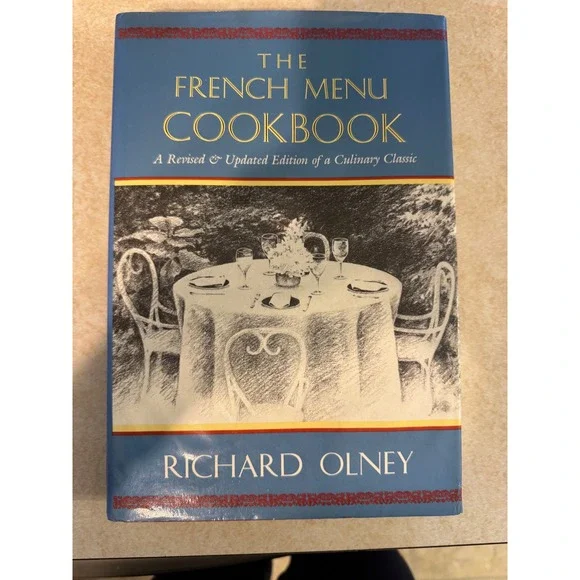 The French Menu Cookbook Richard Olney 1985 Revised Hardcover First Print