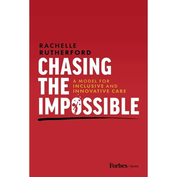 Chasing the Impossible: A Model for Inclusive and Innovative Care