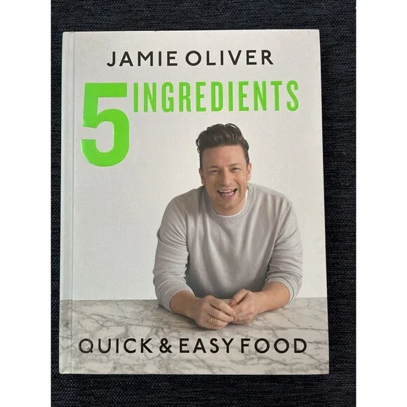 5 Ingredients : Quick and Easy Food by Jamie Oliver (2019, Hardcover)
