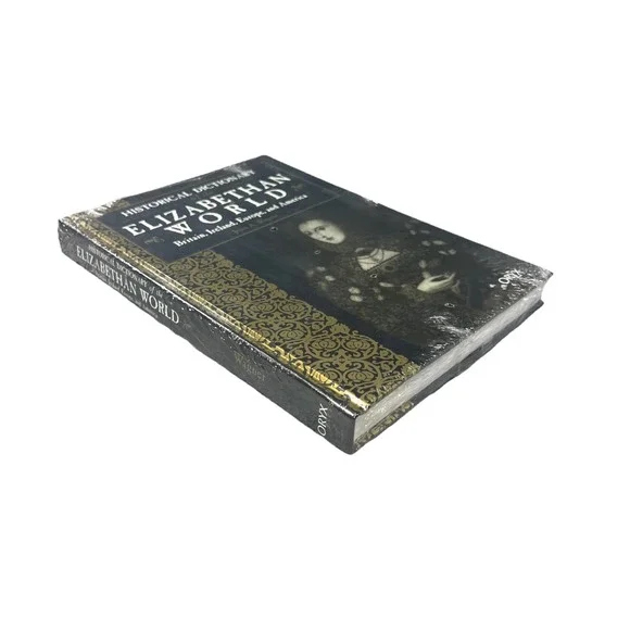 Historical Dictionary of the Elizabethan World Book John A Wagner HC‎ SEALED